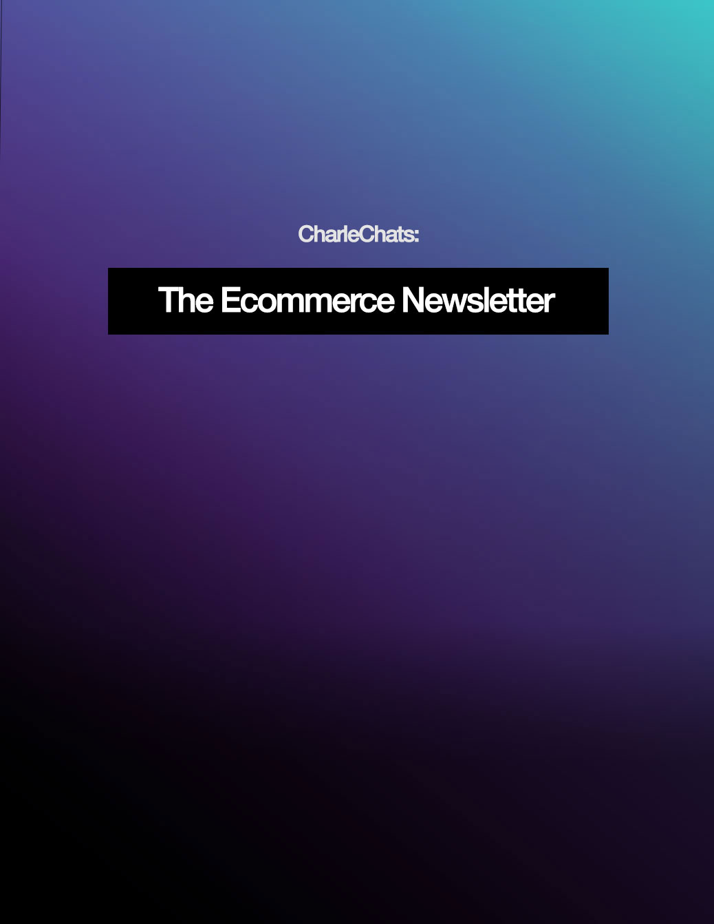 Top Ecommerce Newsletters